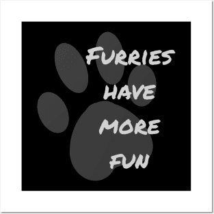 Furries Have More Fun Posters and Art